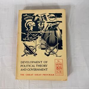 The Great Ideas Program Vol 2 Development of Political Theory Vtg Book 1959